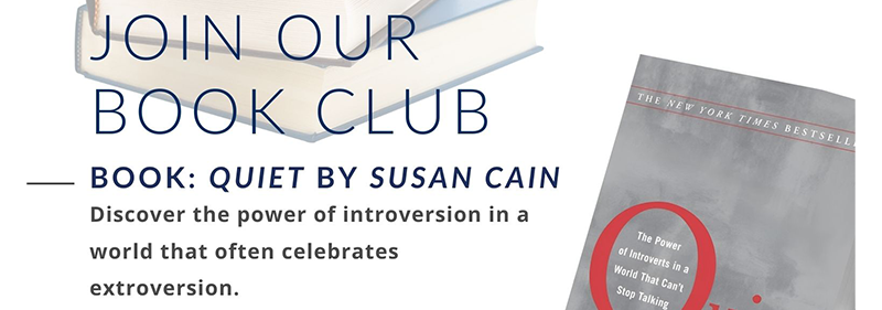 join out book club. Quiet by Susan cain